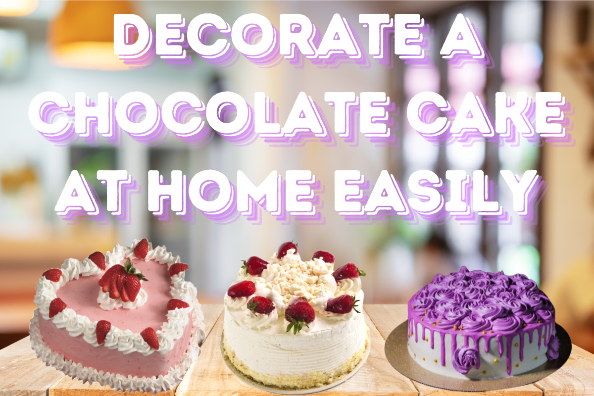 Decorate a chocolate Cake At Home Easily